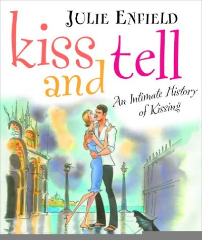 Kiss And Tell