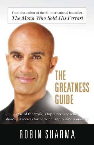 The Greatness Guide: 10 Best Lessons Life Has Taught Me