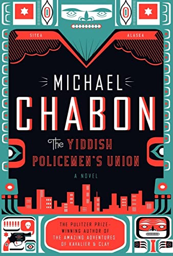 The Yiddish Policemen's Union: A Novel