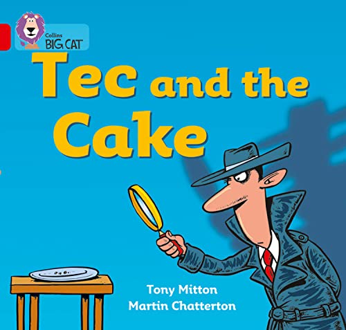 Tec and the Cake: A detective story in which Tec sets out to discover who has eaten the missing cake.