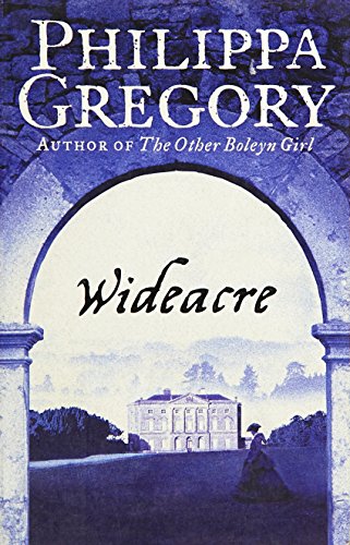 Wideacre (Wideacre Trilogy)