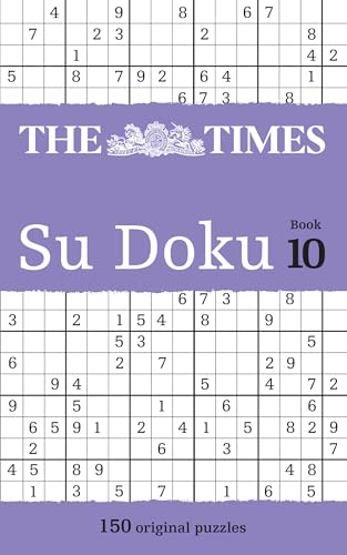 The Times Su Doku Book 10: 150 challenging puzzles from The Times