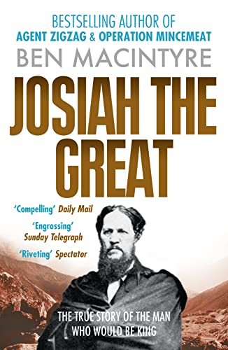 Josiah the Great: The True Story of the Man Who Would Be King
