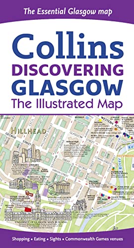 Discovering Glasgow Illustrated Map: The Essential Glasgow map