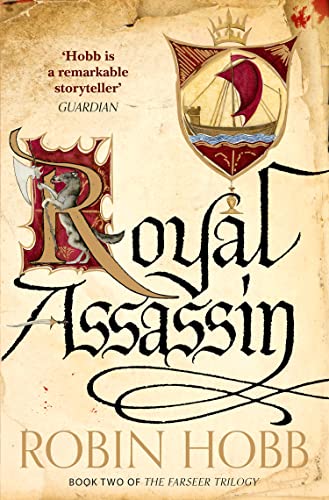 Royal Assassin: The Sunday Times bestselling author's epic fantasy adventure (The Farseer Trilogy, Band 2)