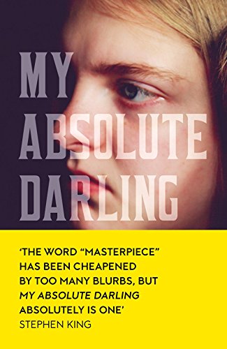 My Absolute Darling: The Sunday Times Bestseller