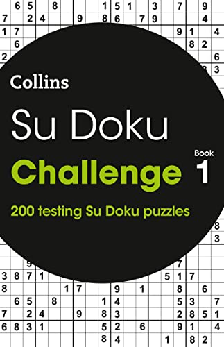 SU DOKU CHALLENGE BOOK 1 200 PUZZLES