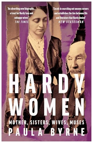 Hardy Women: Mother, Sisters, Wives, Muses