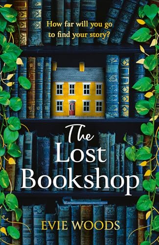 The Lost Bookshop: The most charming and uplifting novel for 2025 and the perfect gift for book lovers!