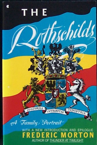 The Rothschilds: A Family Portrait