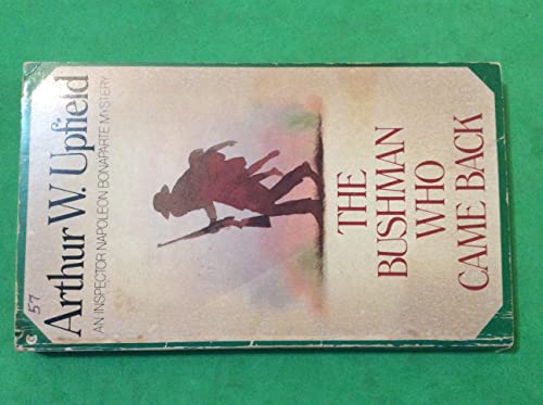 The Bushman Who Came Back: Inspector Napoleon Mystery
