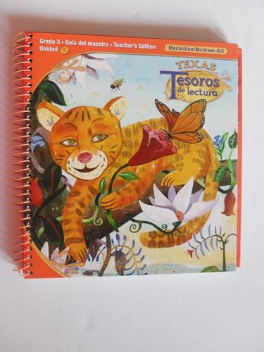 Tesoros de lectura, A Spanish Reading/Language Arts Program, Grade 3, Teacher's Edition, Unit 5 (ELEMENTARY READING TREASURES) (Spanish Edition)