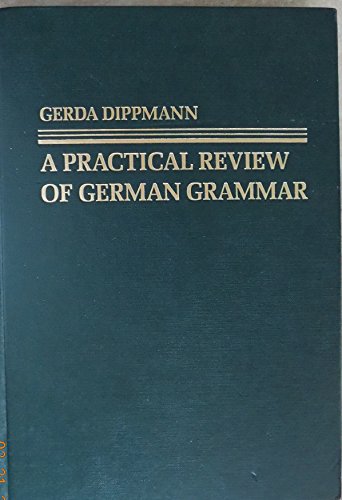 A practical review of German grammar