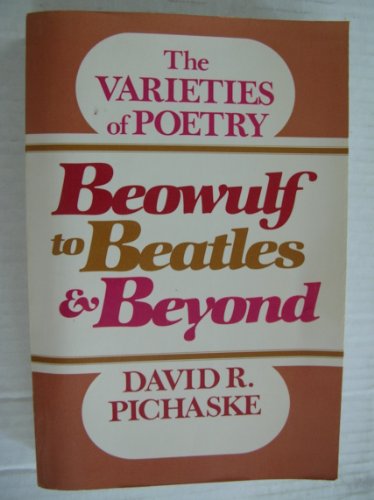 Beowulf to Beatles & beyond: The Varieties of Poetry