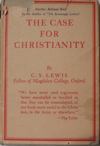 The Case for Christianity