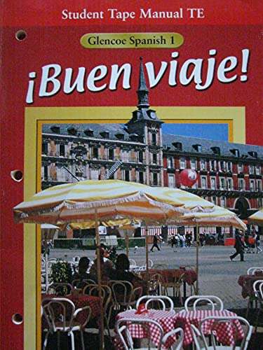 Buen viaje! Spanish 1 Student Tape Manual Teacher's Edition