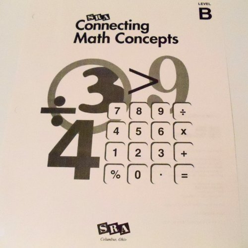 Connecting Math Concepts Independent Worksheets, Level B (Blackline Masters)
