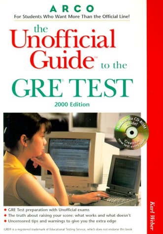 UG/The GRE W/CD-ROM 2000 Edition: The Unofficial Guide
