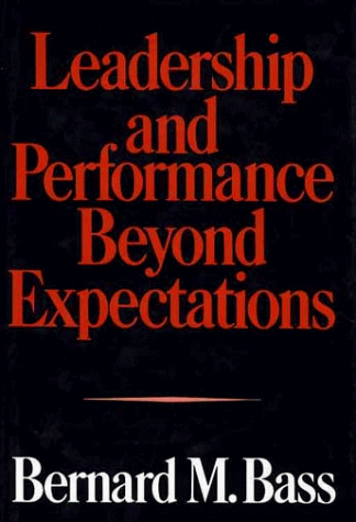 Leadership and Performance Beyond Expectations