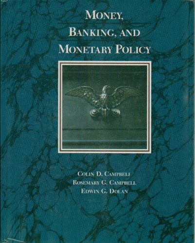 Money, Banking, and Monetary Policy