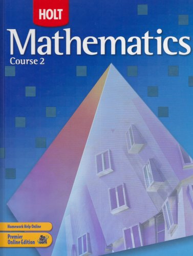 Holt Mathematics, Course 2, Grade 7