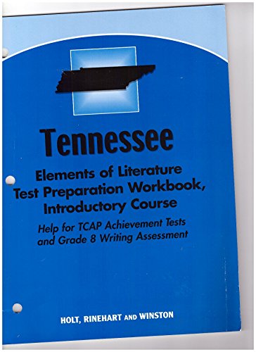 Elements of Literature, Grade 6 Test Preparation Workbook: Holt Elements of Literature Tennessee
