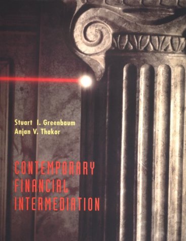 Contemporary Financial Infermediation (The Dryden Press Series in Finance)
