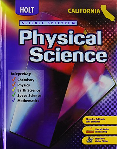 Holt Science Spectrum: Physical Science: Ìstudent Edition 2007