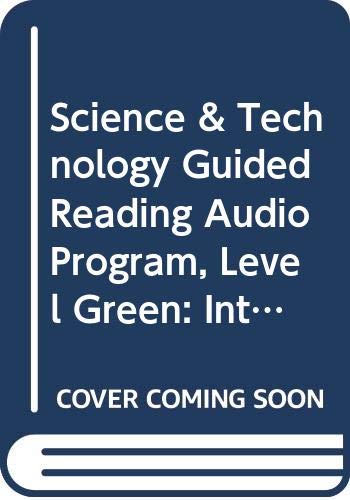 Science & Technology Guided Reading Audio Program, Level Green: Integrated Science
