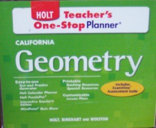 Holt Geometry California: Teacher One-Stop Planner CD-ROM Geometry