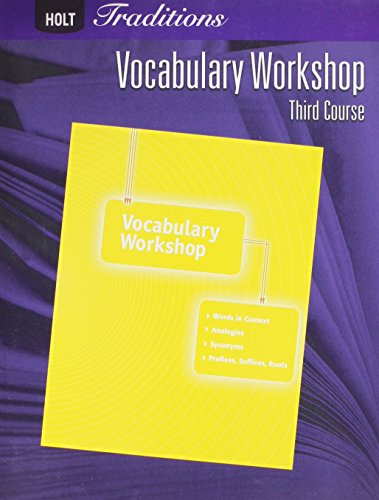 Vocabulary Workshop, Grade 9 Third Course (Holt Traditions 2008)