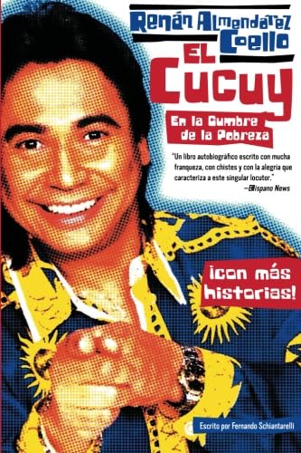 El Cucuy: En la Cumbre de la Pobreza