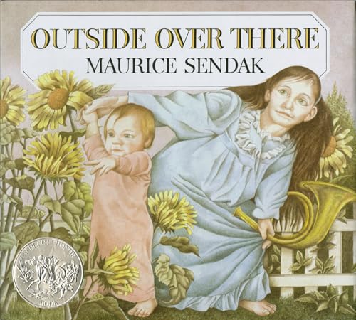 Outside Over There: A Caldecott Honor Award Winner (Caldecott Collection)