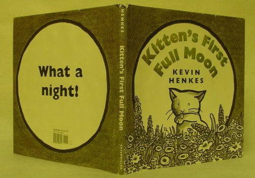 Kitten's First Full Moon (New York Times Best Illustrated Children's Books (Awards)): A Caldecott Award Winner