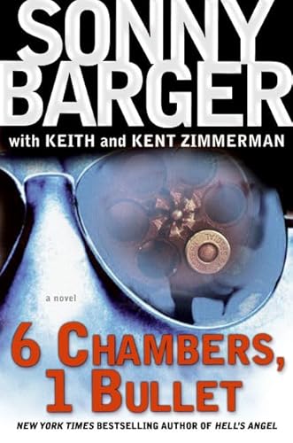6 Chambers, 1 Bullet: A Novel (Patch Kinkade, 2)