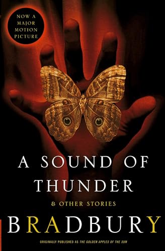 A Sound of Thunder and Other Stories