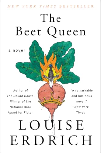 The Beet Queen: A Novel