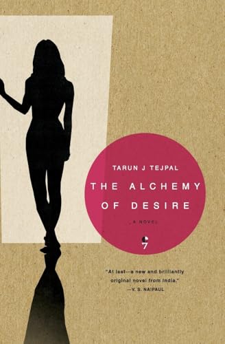 The Alchemy of Desire: A Novel
