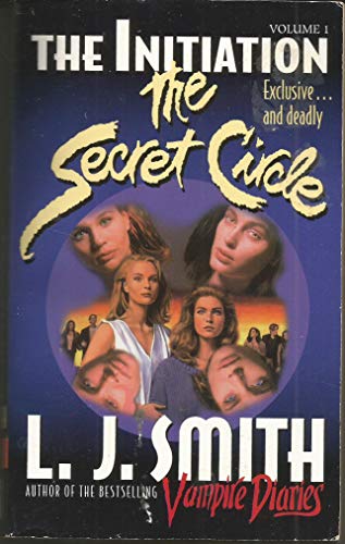 The Initiation (The Secret Circle, Vol. 1)