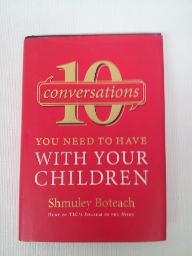 10 Conversations You Need To Have With Your Children