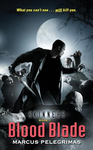 Blood Blade (Skinners, Book 1) (Skinners, 1)