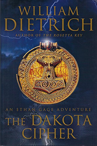 The Dakota Cipher: An Ethan Gage Adventure (Ethan Gage Adventures)