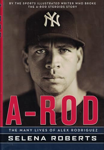 A-Rod: The Many Lives of Alex Rodriguez