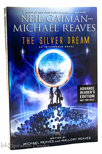 The Silver Dream (InterWorld Trilogy, 2)