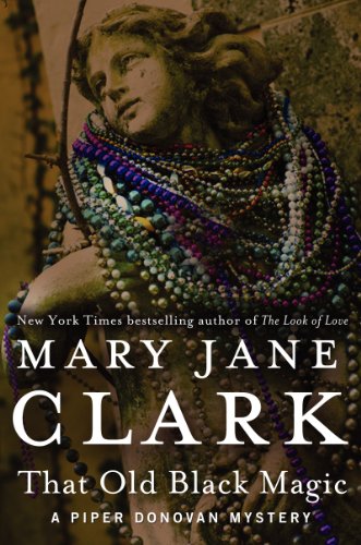 That Old Black Magic (Piper Donovan/Wedding Cake Mysteries, 4)