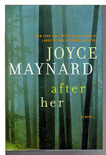 After Her: A Novel