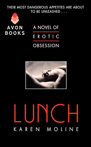 Lunch: A Novel of Erotic Obsession