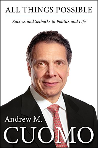All Things Possible: Setbacks and Success in Politics and Life