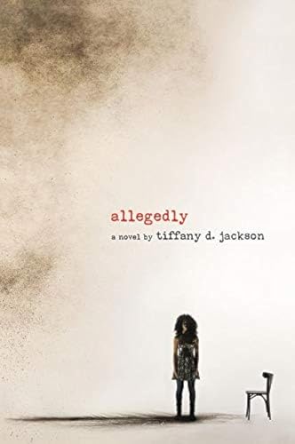 Allegedly: A Psychological Thriller