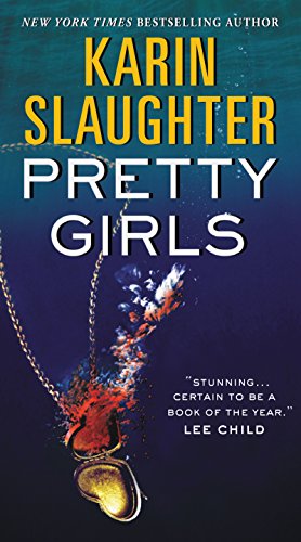 Pretty Girls: A Psychological Thriller Novel Exploring Secrets and Lies Among Sisters